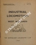 Book cover of Industrial Locomotives of the West Midlands by TONKS, Eric S. (ed.)